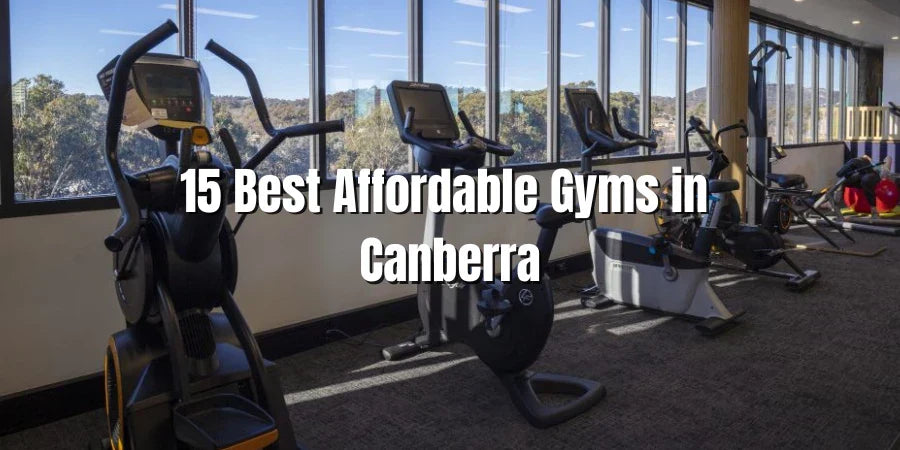 Best 15 Gyms In Canberra, Australia For Workout